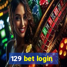 129 bet login